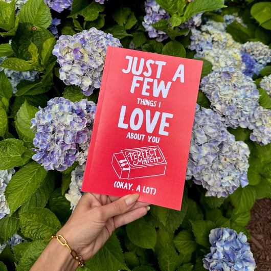 Just A Few Things I Love About You (Okay, A Lot)